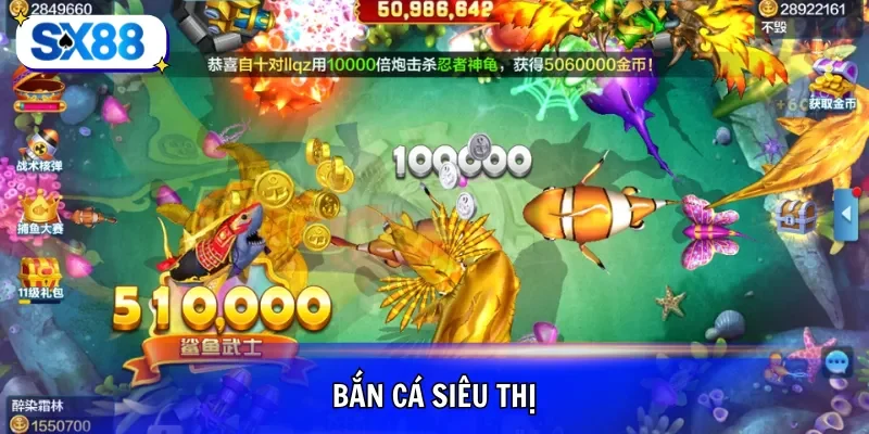 bắn cá siêu thị