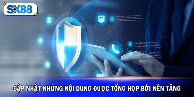 Cập nhật những nội dung được tổng hợp bởi nền tảng