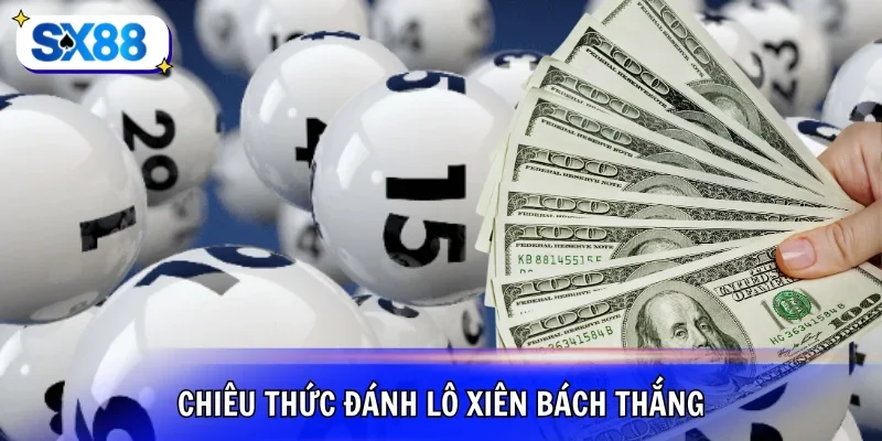 Kinh nghiệm đánh xiên cho đề thủ