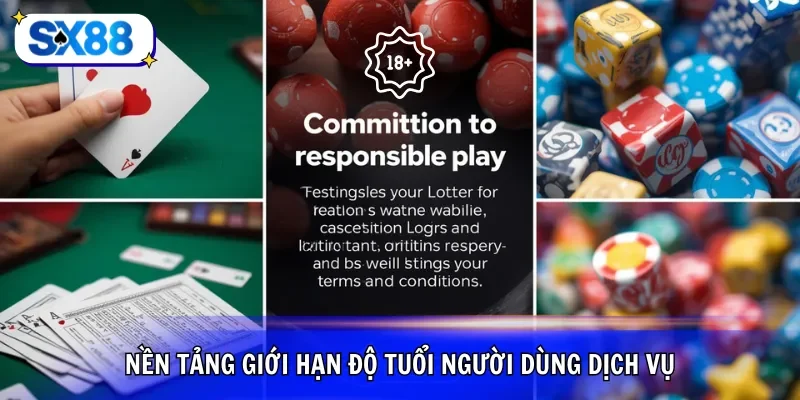 Nền tảng giới hạn độ tuổi người dùng dịch vụ