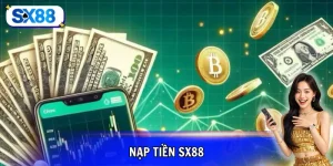 nạp tiền SX88